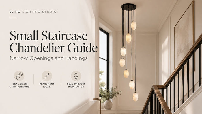 Small Staircase Chandelier Guide: Narrow Openings and Landings